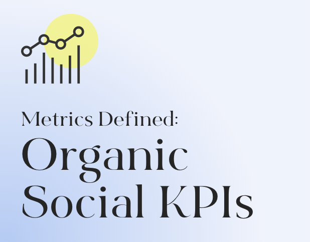 BzS Blog Header_Metrics Defined Organic Social KPIs_Preview Thumbnail