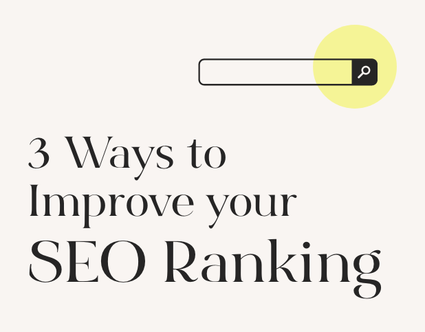 3 ways to improve your SEO ranking blog preview image