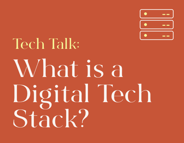 Tech Talk: What is a digital tech stack preview image