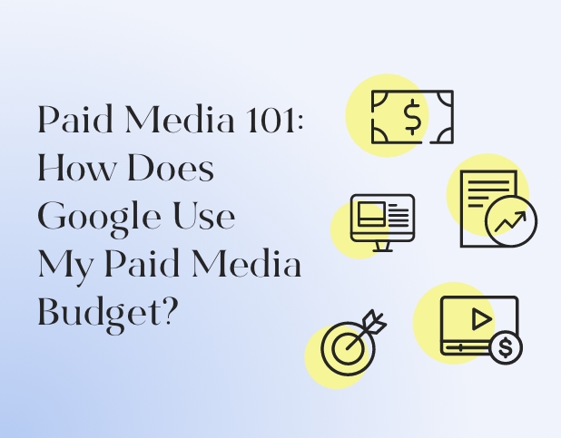 Paid Media 101: How Does Google Use My Paid Media Budget? BuzzShift Preview Image