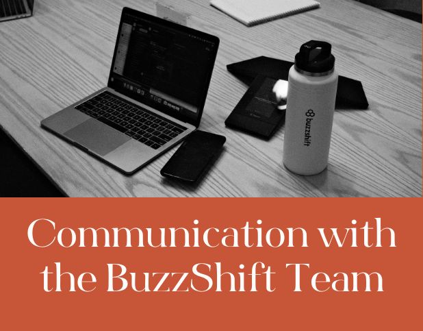 Blog Preview Image - Communication with the BuzzShift Team