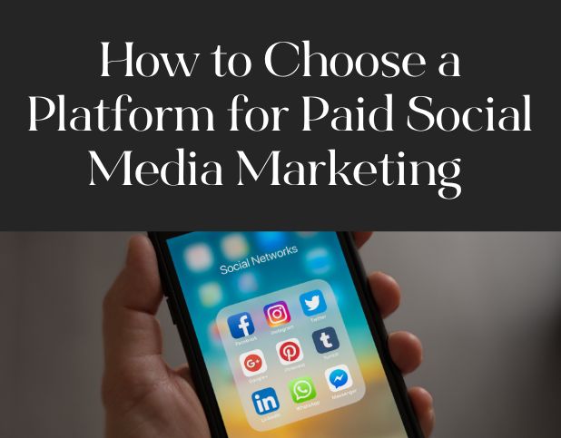 Blog Preview Image - How to Choose a Platform for Paid Social Media Marketing - BuzzShift