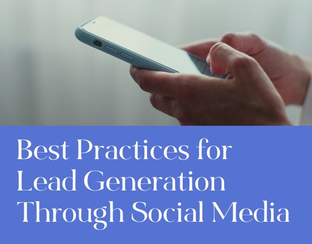 Blog Preview Image - Best Practices for Lead Generation Through Social Media - BuzzShift