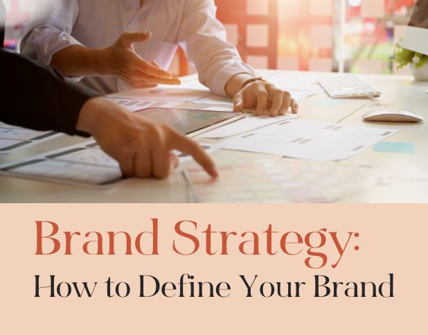 Blog Preview Image - Brand Strategy How to Define Your Brand - BuzzShift