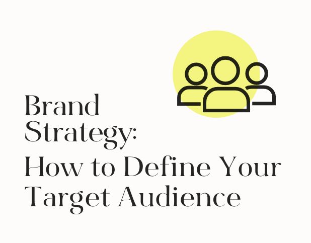 Blog Preview Image - Brand Strategy How to Define Your Target Audience - BuzzShift