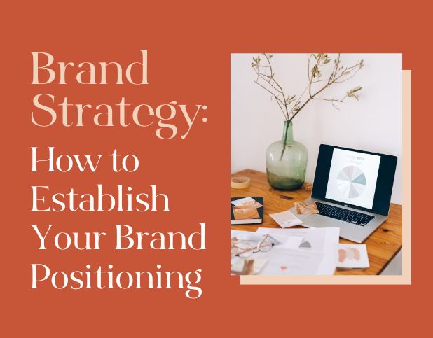 Blog Preview Image - Brand Strategy How to Establish Your Brand Positioning - BuzzShift