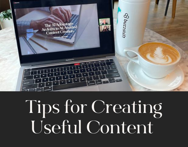Blog Preview Image - Tips for Creating Useful Content - BuzzShift